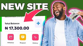 Earn N4,000 EveryDay From This New Site In Nigeria 🤑[How To Make Money Online In Nigeria 2023]