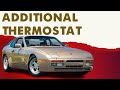 Porsche 944 Turbo Additional Thermostat Replacement (1986 - 1989)