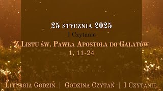 #GodzinaCzytań | I Czytanie | 25 stycznia 2025