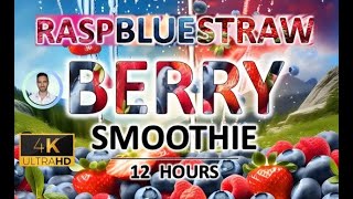 Triple Berry Smoothie | Raspberry Blueberry Strawberry Noise | 12 Hours | Study, Sleep, Tinnitus