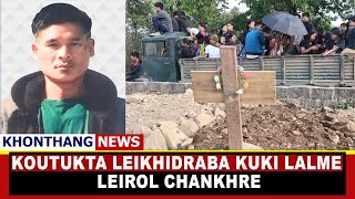 KOUTUKTA LEIKHIDRABA KUKI LALME LEIROL CHANKHRE