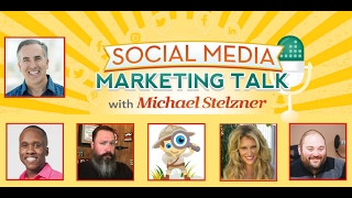 Social Media Marketing Talk Show 4/14/2017