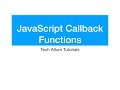JavaScript Functions property and method | Callback functions