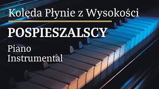 Pospieszalscy Kolęda Płynie z Wysokości Piano Karaoke MyVersion