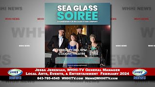 WHHI NEWS | Jessa Jeremiah: Local Arts, Events, & Entertainment | February 1, 2024 | WHHITV