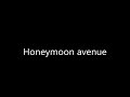 Honeymoon Avenue Lyrics - Ariana Grande