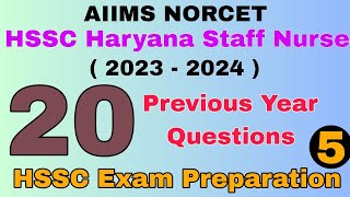 AIIMS NORCET NURSING OFFICER QUESTION PAPER 2023 | HSSC Haryana STAFF NURSE Exam Preparation 2023 #5