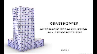 02 Grasshopper. Automated recalculation all constructions (Floors, Columns, Walls). Part 2