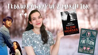 February wrap up & March TBR