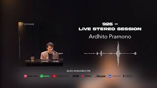 Ardhito Pramono - 925 - Live Stereo Session (Official Audio)