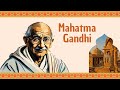 Mahatma Gandhi: la vida de un líder de la no violencia | Biografía breve.