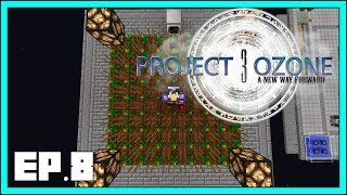 Project Ozone 3 - EP8 - Super Fast Inferium Farm - Modded Minecraft 1.12.2