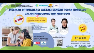 Webinar Optimalisasi Laktasi dengan Peran Konselor dalam Mendukung Ibu Menyusui