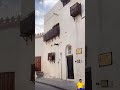 JEDDAH AL-BALAD (Old & Beautiful Buildings ) #vlog