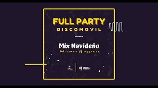 Mix Navideño Full Party Discomovil 2021 DJ Erick El Cuscatleco IR