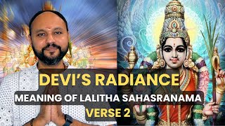 Meaning of Lalitha Sahasranamam Verse 2 I Sreejith Krishnan