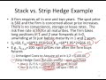 AdvFinMod Topic 14   Section 5 Futures Strip vs Stack and Roll Hedges