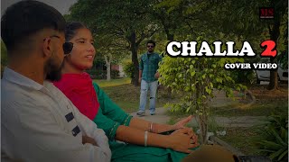 CHALLA 2 (Cover Video) Tippu Sultan & Rabaab PB31 | Preet Hundal | Latest New Punjabi Songs 2022