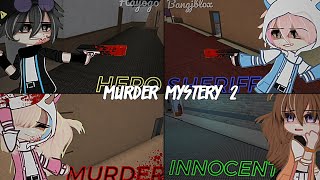•||MURDER MYSTERY 2||•[MM2]Gacha Meme⚠Warning Blood⚠