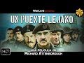 Un Puente Lejano (1977) | HD español - castellano