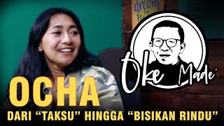 OKE MADE – “Taksu” dan Restu untuk Ocha