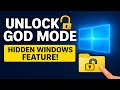 Unlock Windows GOD MODE in 2025  Hidden Feature Revealed!