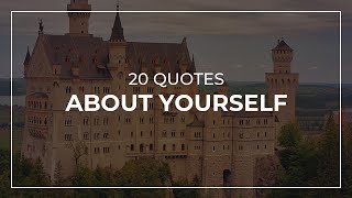 20 Quotes about Yourself | Daily Quotes | Amazing Quotes | Most Popular Quotes