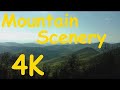 4K Mountain Scenery