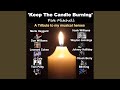 Keep the Candle Burning