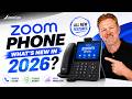 Zoom Phone - What's New in 2026