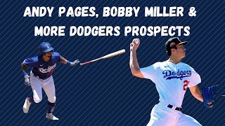 DodgerHeads: Bobby Miller, Andy Pages \u0026 more Dodgers prospects rankings with Justin Lorber