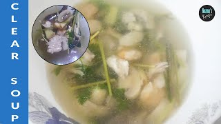 Thai clear soup Recipe || সহজেই থাই ক্লিয়ার সুপ তৈরী করুন