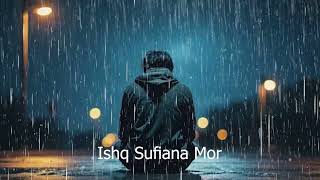 Ishq Sufiana Mor Full Song | New Rajbongshi Sad Song | Rajbongshi Song | Sad Songs