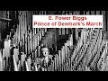 E. Power Biggs - Prince of Denmark's March