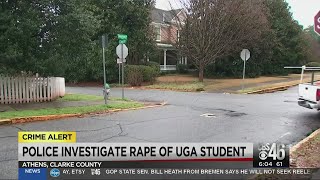 Police investigate rape of UGA student