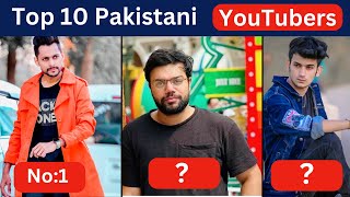 Top 10 Pakistani Youtubers | Most Popular | 2023 | Sheeta Info