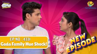 NEW! Ep 4331 - Bhide ke Surprise se Ude Gada Family ke Hosh?! | Taarak Mehta ka Ooltah Chashmah