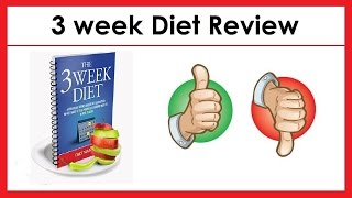The 3 Week Diet Plan Reviews  - SCAM or LEGIT!!