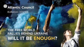 The Free World rallies behind Ukraine—will it be enough?