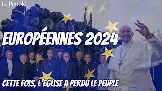 Elections européennes : cette fois, l'Eglise a perdu le peuple