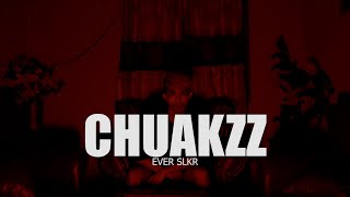 Ever Slkr - Chuakzz (DISKOTANAH)