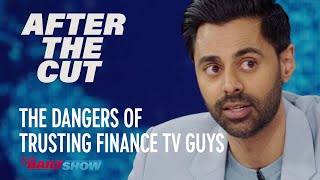 Why You Shouldn't Take Investment Advice From TV Personalities - After The Cut | The Daily Show