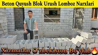 Beton Quyush | G'isht Urush | Shlakablok Urush Lomboz Styashka Narxlari | ☎️916796088