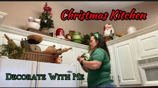 Christmas Kitchen- Decorate With Me