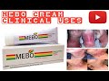 Mebo™ Cream Clinical Uses