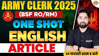 ARMY CLERK 2025 (BSF RO/RM) || ENGLISH || ONE SHOT || Article || BY AMIT SIR