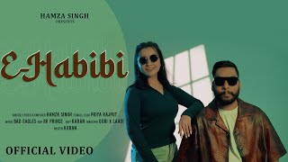 E Habibi | Hamza Singh | Bad Eagles | New Punjabi Song 2025 | Latest Punjabi Songs