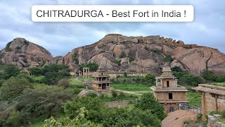 Chitradurga - Best Fort Hill in India !