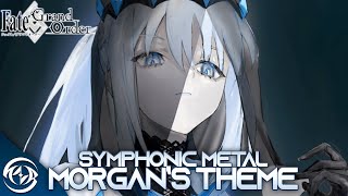 【FGO】 Morgan's Theme Remix Cover 【Intense Symphonic Metal】 Fate/Grand Order OST