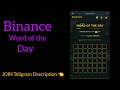 theme crypto adoption wotd binance crypto wodl answers today all letters wotd 18 dec 2024